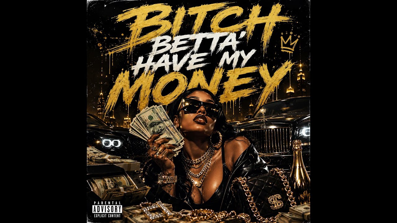 AMG - Bitch Betta Have My Money (Remixes)