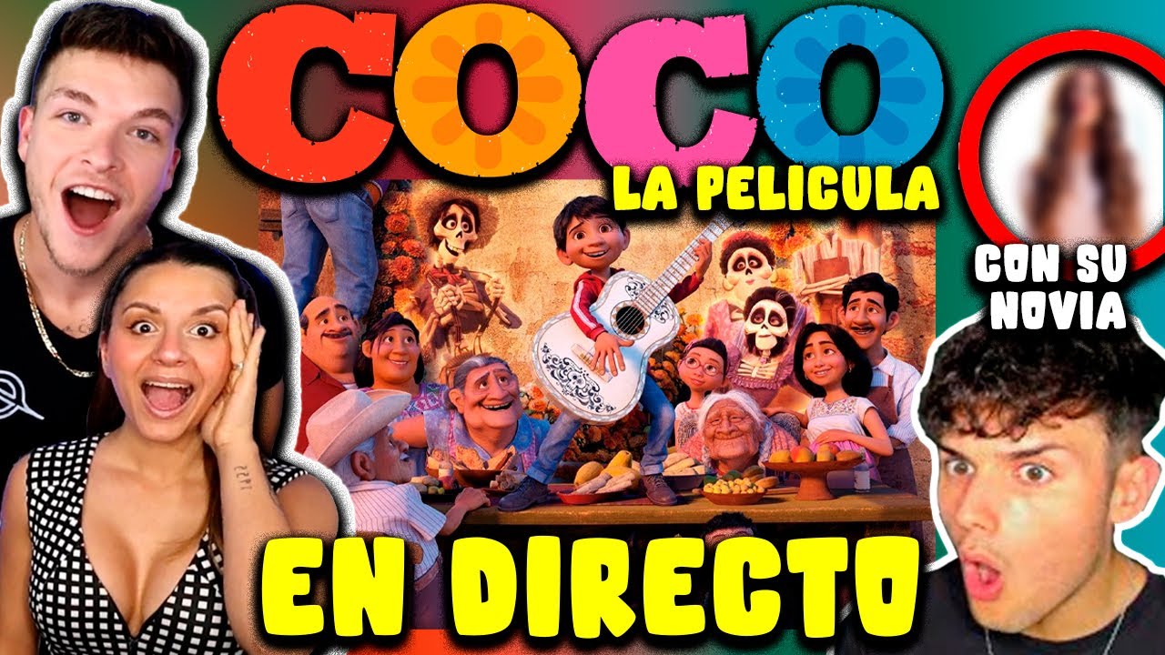 🤩VEMOS COCO La Pelicula **EN DIRECTO**  POR PRIMERA VEZ con  @ALEX HACK 🐬  y su NOVIA