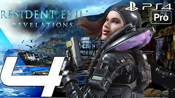 Resident Evil Revelations - Gameplay Walkthrough Part 4 - Rachel Boss Fight (PS4 PRO) Remastered