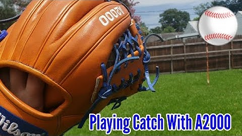 Playing Catch With A Wilson A2000 1789 Glove