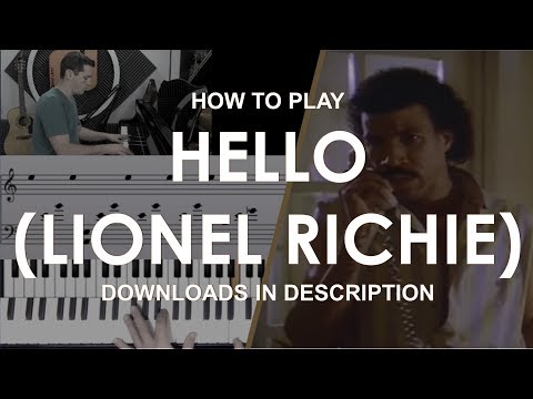 How To Play Hello By Lionel Richie