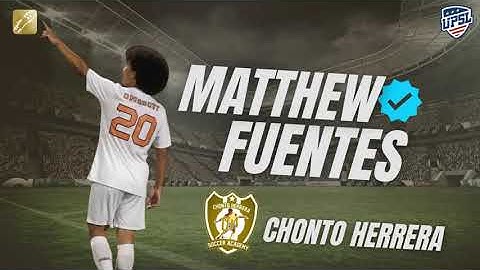 GoldCleats Verified Player Highlights: Matthew Fuentes