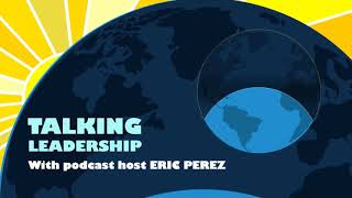Talking Leadership Podcast #33: Chris Calogeras