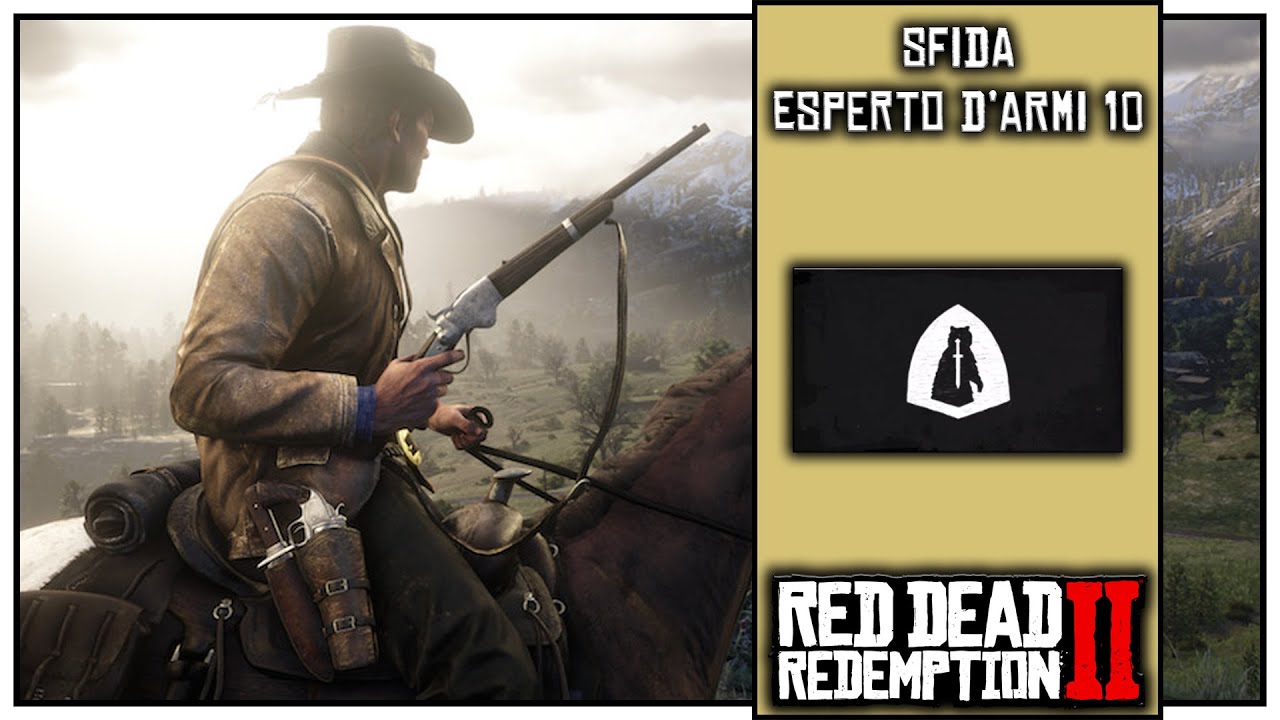 Red Dead Redemption 2 - Sfida Esperto d'Armi 10 || Weapons Expert 10