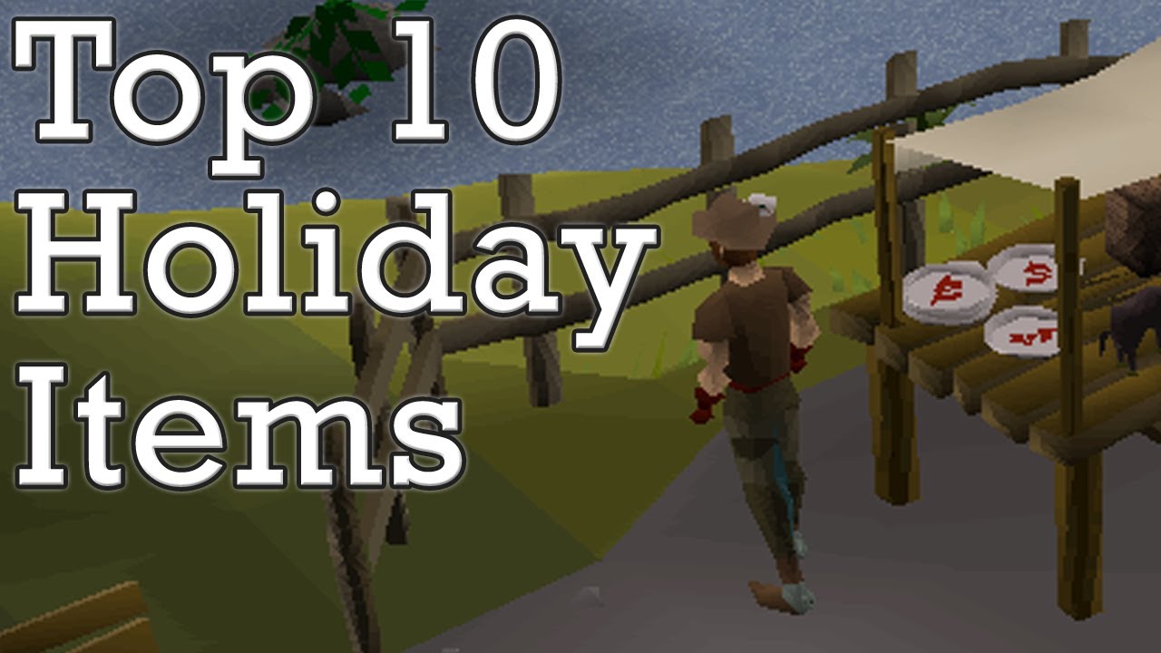 Download Top 10 Holiday Items (OSRS)