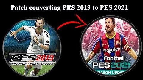 Patch converting PES 2013 to PES 2021