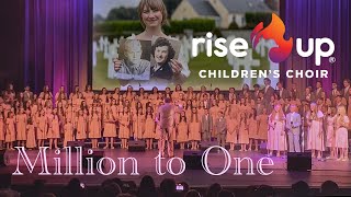 Camila Cabello - Million to One (from Amazon Original “Cinderella”) | Rise Up Children’s Choir Live