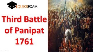 Third Battle of Panipat 1761 || Indian History || Quikr Exam