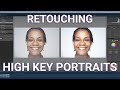 How To Retouch High Key Photos - High Key Tutorial