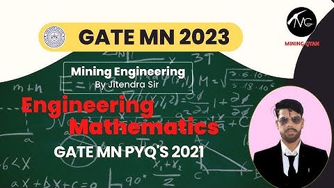 Gate 2021 MN (Mining) Complete Solution of Mathematics/Engineering Mathematics by Jitendra Sir