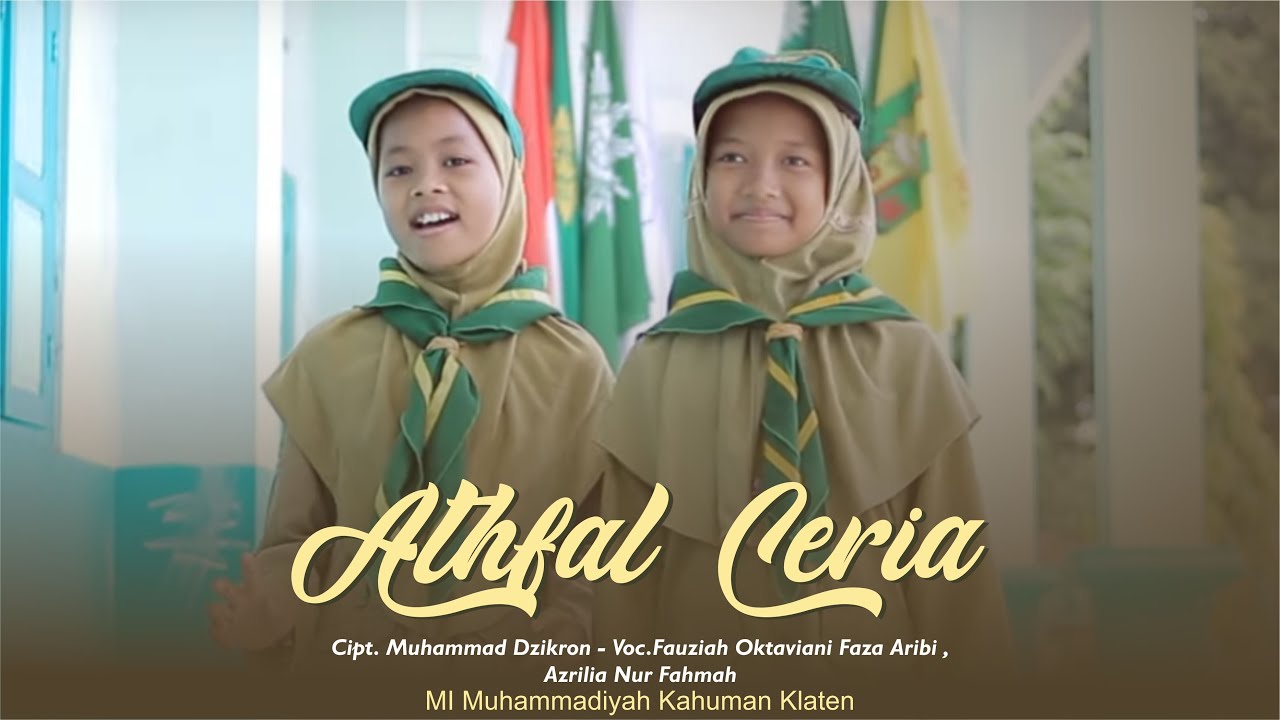 ATHFAL CERIA | MI MUHAMMADIYAH KAHUMAN NGAWEN KLATEN