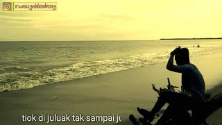 Story wa sedih,panek diawak kayo diurang