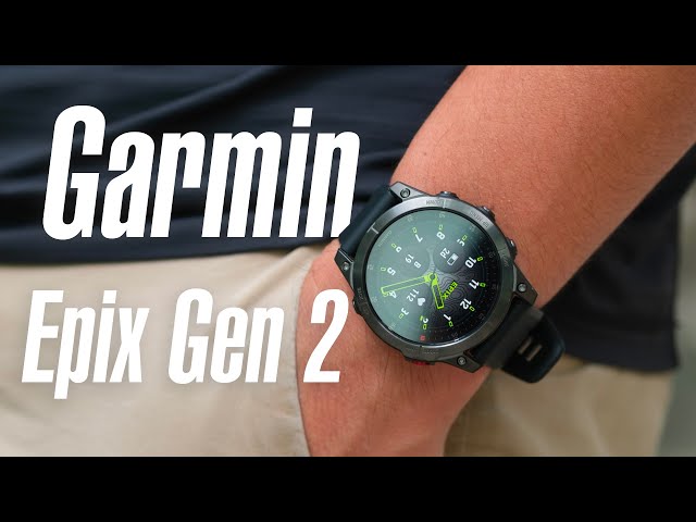 Trên tay Garmin epix (Gen 2): Đồng hồ GPS cao cấp đầu tiên của hãng được trang bị màn hình AMOLED