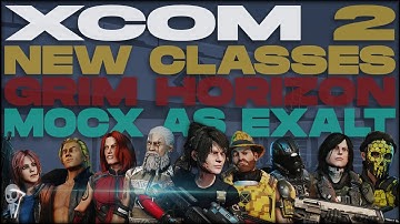 I Still Have PTSD From Last Season! New Classes! New Enemies! // XCOM 2 WOTC 2022 MODDED // Part 1