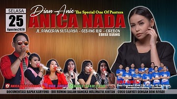 LIVE ANICA NADA (Dian Anic) | EDISI Siang 25 AGUSTUS 2020 | GAGASARI | GEBANG | CIREBON