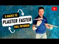 5 Massive Hacks For Plastering Faster | TROWEL TECHNIQUES/ TIMINGS/ TOOLS/ SPEED TRAINING