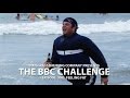 THE BBC CHALLENGE - Part 1