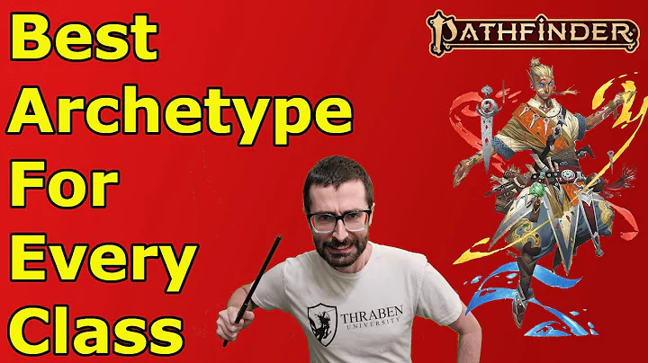 The Best Archetype for Every Class in PF2E