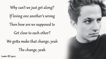 Charlie Puth - CHANGE (Lyrics) feat. James Taylor
