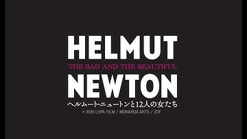 映画『ヘルムート・ニュートンと12人の女たち』予告編