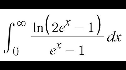 Feynman Integration Example 111 - Integral of ln(2e^x-1)/(e^x-1) from 0 to infinity.