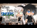 When Two Singers Meet | ORIGINAL | GLMM