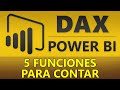 Curso DAX en Power BI (2020) - 5 Funciones para Contar