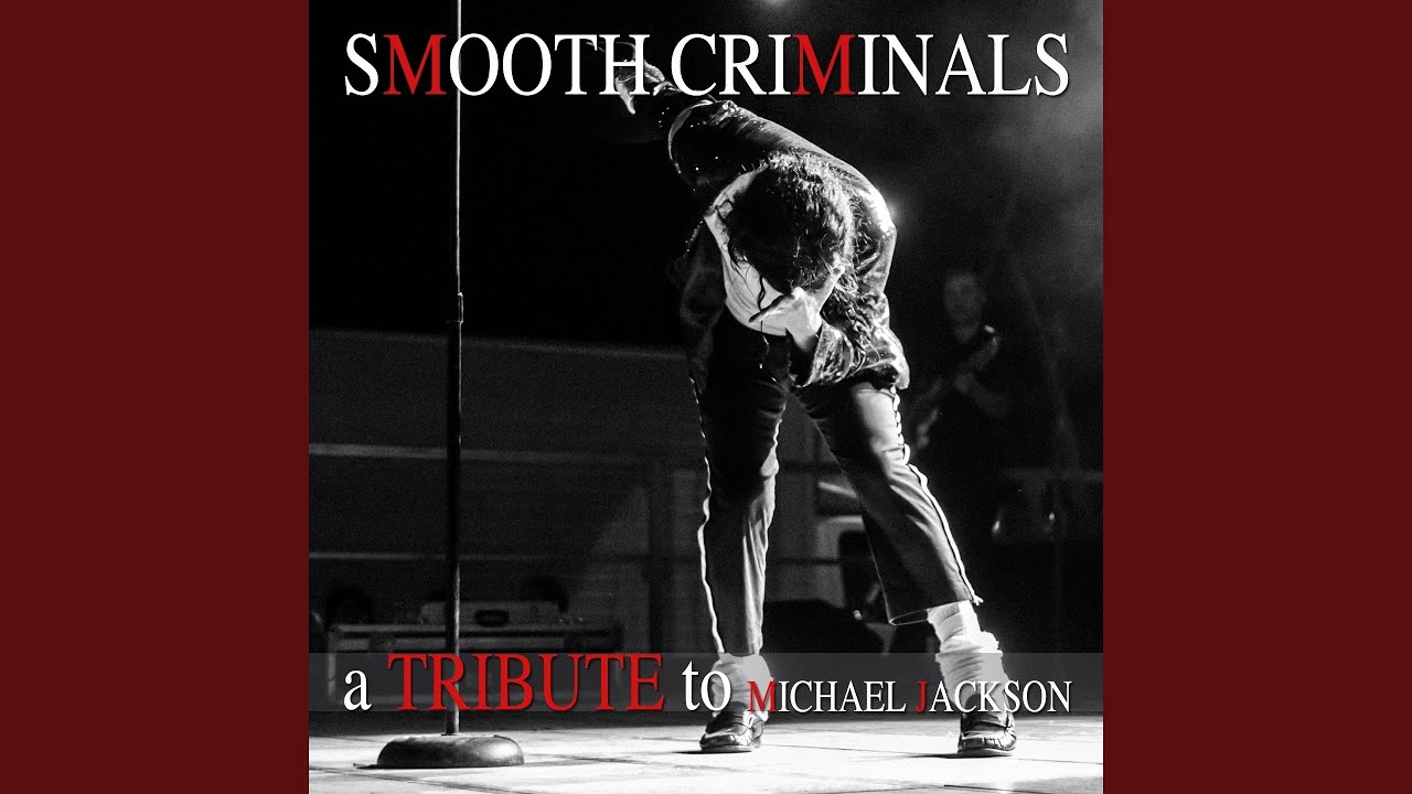 Smooth Criminal