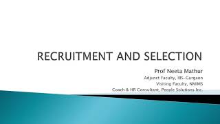 Recruitment & Selection-Intro & Difference
