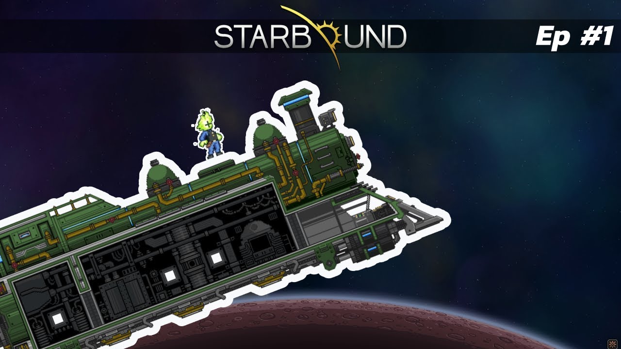 StarBound Ep1
