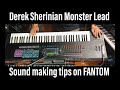 How to make Derek Sherinian Monster Lead sound synth tutorial tips Roland FANTOM デレクシェリニアン シンセリード