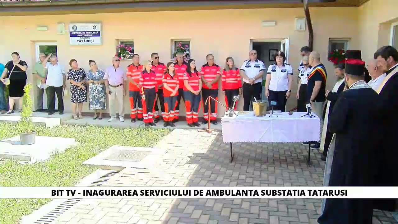 BIT TV LIVE - INAGURAREA SERVICIULUI DE AMBULANTA SUBSTATIA TATARUSI