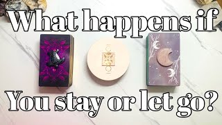 What will happen if you stay or let go?❤️💔❤️‍🔥pick a card love tarot reading✨