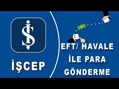 İşCep’le Havale – EFT İşlemleri Nasıl Yapılır EFT Nasıl İptal Edilir