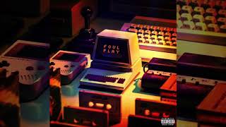 AUDIO | Foul Play - R.A.W.