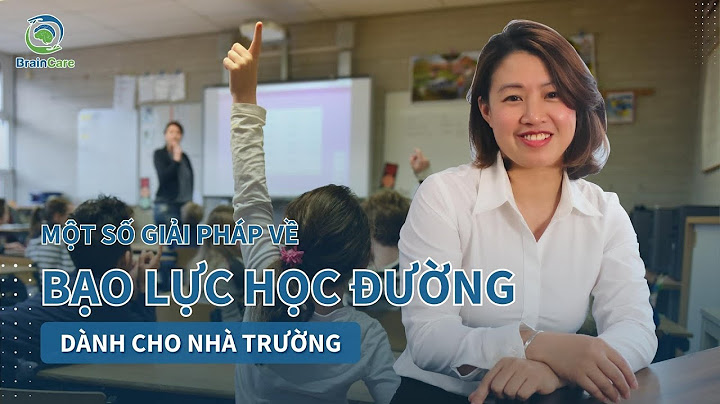 Giải pháp nào cho bạo lực học đường năm 2024