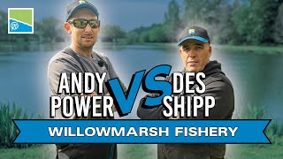 Des Shipp VS Andy Power | Willowmarsh Fishery