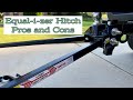 Equal-i-zer Hitch: Pros and Cons after 400+ Miles