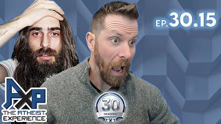 The Atheist Experience 30.15 with Justin and JMike