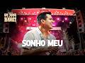 SONHO MEU - Vitor Fernandes (EM TODOS OS BARES)