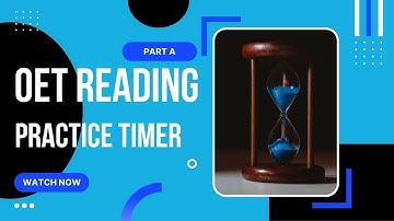 OET Reading Practice Timer with Alarms |Part A|