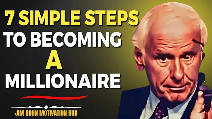 NEW! 7 Simple Steps to Becoming a Millionaire || Jim Rohn Motivation