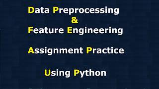 Famous Data Preprocessing, Feature Engineering - Data Analysis Practice using python Profile