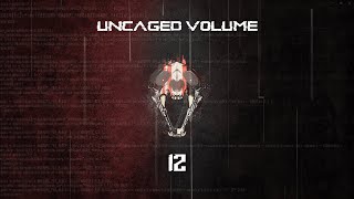 Monstercat Uncaged Vol. 12 [Unofficial Album Mix]