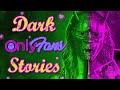 3 TRUE OnlyFans Horror Stories