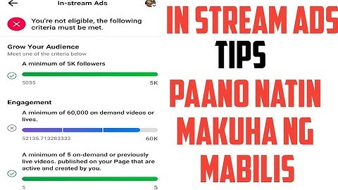 PAANO MAKAKUHA NG MADALI AT MABILIS SA FACEBOOK IN-STREAM ADS REQUIREMENTS SA 2023 TAGALOG TUTORIAL