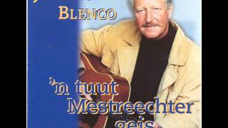 Video thumbnail of "Johnny Blenco - Este in Mestreech gebore bis"