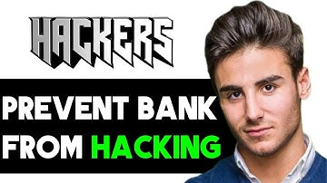 HOW TO PROTECT YOUR BANK ACCOUNT FROM HACKERS 2024! (FULL GUIDE)