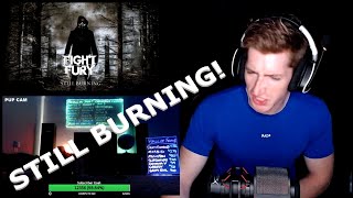 Chris REACTS to Fight The Fury - Still Burning