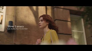 Kobe Meriken Park Oriental Hotel Slow Luxury